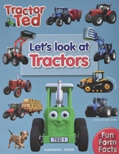 Lets Look At Tractors - Tractor Ted