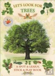Let'S Look For Trees