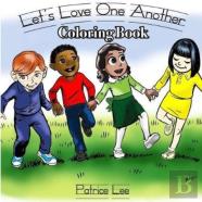 Let'S Love One Another Coloring Book
