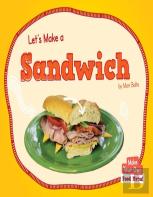 Let'S Make A Sandwich