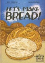 Let'S Make Bread!