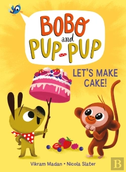 Bertrand.pt - Let'S Make Cake! (Bobo And Pup-Pup)
