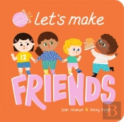Let'S Make Friends