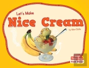 Let'S Make Nice Cream