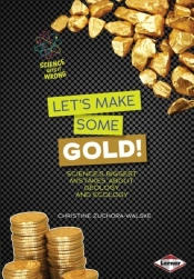Let'S Make Some Gold!