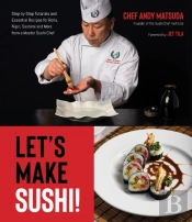 Let'S Make Sushi!