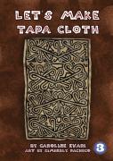 Let'S Make Tapa Cloth
