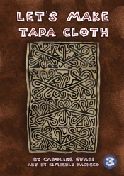 Let'S Make Tapa Cloth