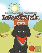 Let'S Meet Bella