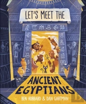 Let'S Meet The Ancient Egyptians