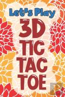 Let'S Play 3d Tic Tac Toe