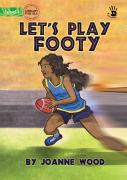 Let'S Play Footy