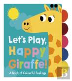 Let'S Play, Happy Giraffe!