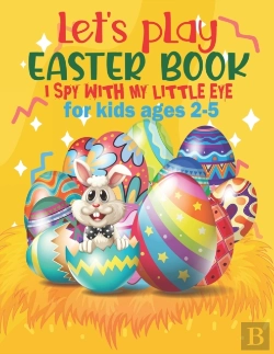 Bertrand.pt - Let'S Play I Spy With My Little Eye Easter Book For Kids Ages 2-5