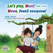 Let'S Play, Mom!