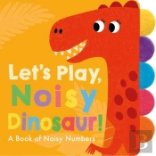 Let'S Play, Noisy Dinosaur!