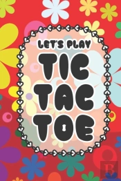 Let'S Play Tic Tac Toe