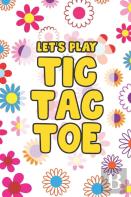 Let'S Play Tic Tac Toe
