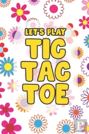 Let'S Play Tic Tac Toe