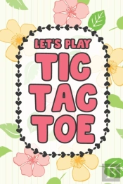 Let'S Play Tic Tac Toe