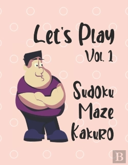 Bertrand.pt - Let'S Play Vol. 1 Sudoku Maze Kakuro