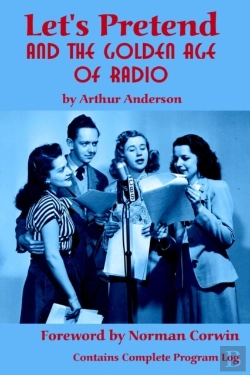 Bertrand.pt - Let'S Pretend And The Golden Age Of Radio