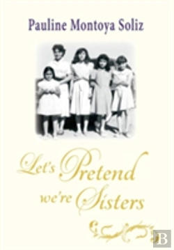 Bertrand.pt - Let'S Pretend We'Re Sisters