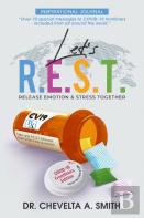 Let'S R.E.S.T. Release Emotion And Stress Inspirational Journal