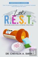 Let'S R.E.S.T. Release Emotion And Stress Together Inspirational Journal
