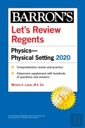 Let'S Review Regents: Physics--Physical Setting 2020