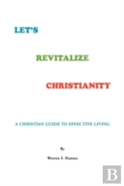 Let'S Revitalize Christianity