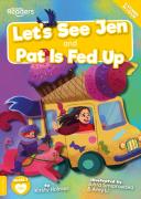 Let'S See Jen And Pat Is Fed Up
