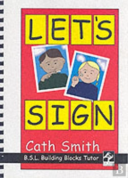 Bertrand.pt - LET'S SIGN: BSL BUILDING BLOCKS TUTOR