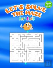 Let'S Solve The Maze For Kids