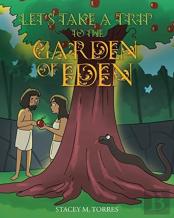 Let'S Take A Trip To The Garden Of Eden
