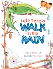 Let'S Take A Walk In The Rain