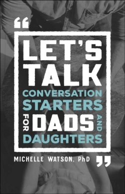 Bertrand.pt - Let`S Talk Â€“ Conversation Starters For Dads And Daughters