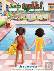 Let'S Talk!  A Story Of Autism And Friendship