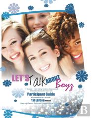 Let'S Talk About Boyz Teen Dating Violence Awareness And Prevention For Teen Girls