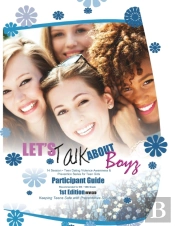 Let'S Talk About Boyz Teen Dating Violence Awareness And Prevention For Teen Girls