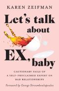 Let'S Talk About Ex, Baby