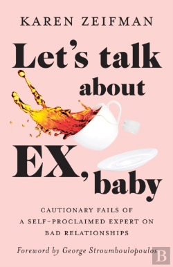 Bertrand.pt - Let'S Talk About Ex, Baby