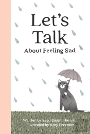 Let'S Talk About Feeling Sad