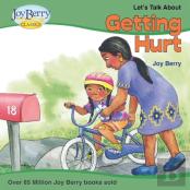 Let'S Talk About Getting Hurt