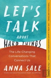 Let'S Talk About Hard Things