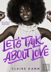 Lets Talk About Love