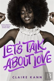 Let'S Talk About Love