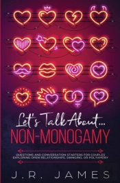 Let'S Talk About... Non-Monogamy: Questi
