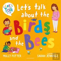 Let'S Talk About The Birds And The Bees