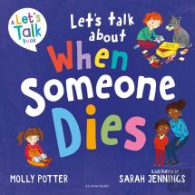 Let'S Talk About When Someone Dies